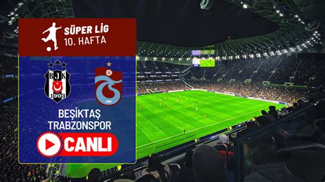Beşiktaş trabzonspor taraftarium24